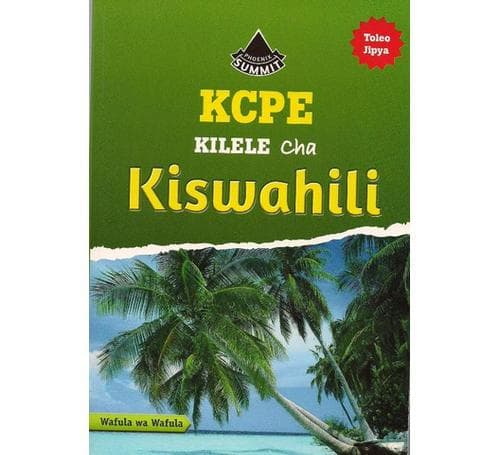 KCPE Kilele cha KiswahiliBasmart Furnitures 