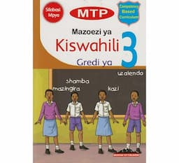 MTP Mazoezi ya Kiswahili Gredi ya 3 ApprovedBasmart Furnitures 