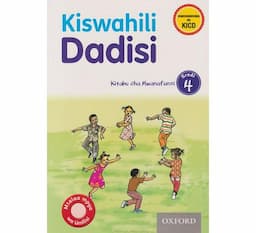 OUP Kiswahili Dadisi Grade 4 ApprovedBasmart Furnitures 