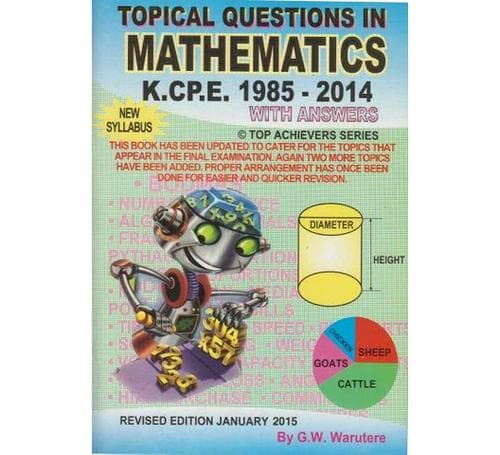 Topical questions in mathematics KCPE 1985 2014Basmart Furnitures 