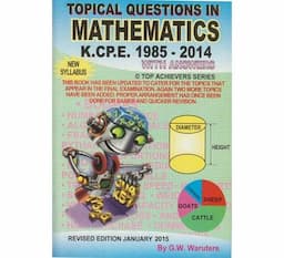 Topical questions in mathematics KCPE 1985 2014Basmart Furnitures 